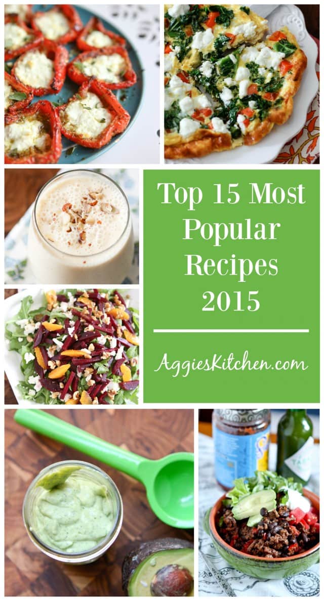 Top 15 Most Popular Recipes From 2015 | Aggie's Kitchen