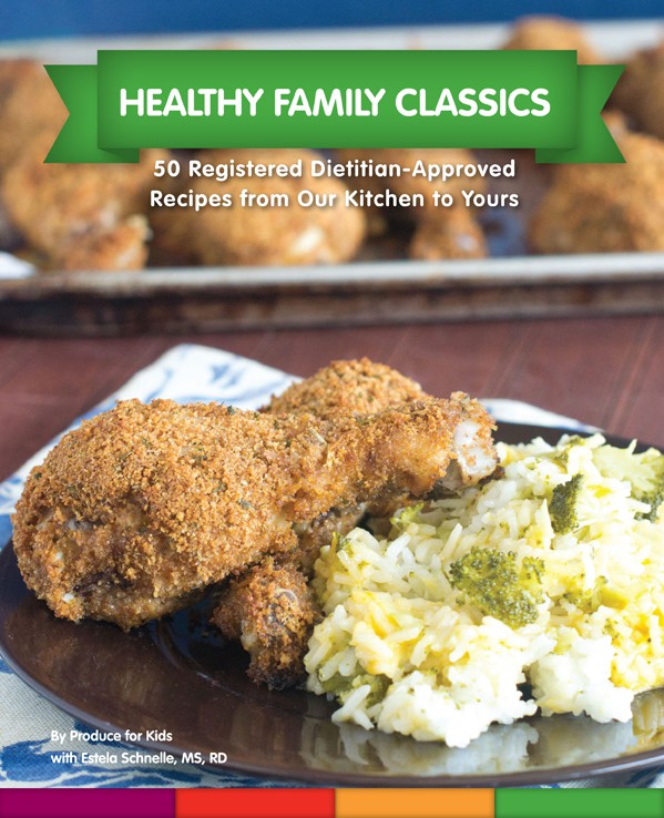 Healthy Family Classics Cookbook from Produce For Kids