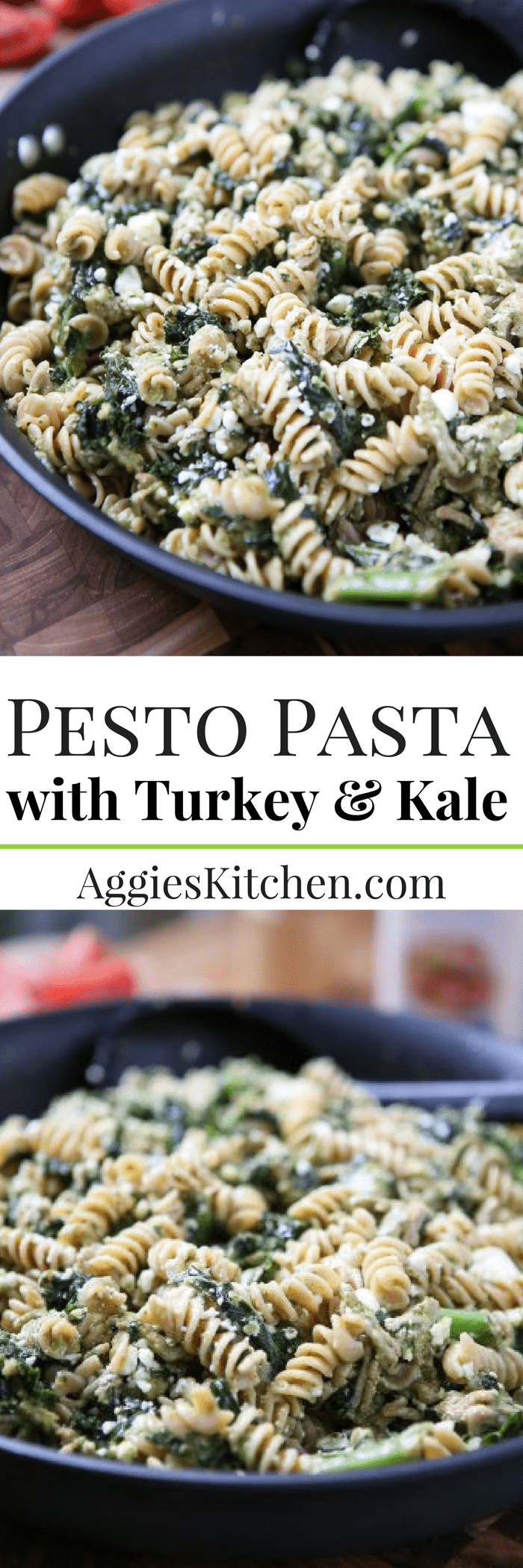Pesto Pasta with Ground Turkey and Kale Aggie's Kitchen